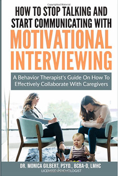 Motivational Interviewing Behavior Therapits Guide for Parents